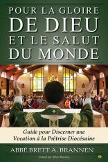 Pour La Gloire De Dieu Et Le Salut Du Monde (French)