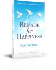 Remade for Happiness