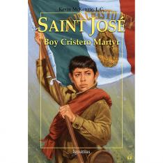 Vision Series: Saint Jose - Boy Cristero Martyr