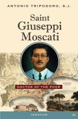 Saint Giuseppe Moscati Doctor of the Poor