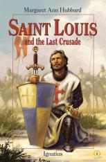 Vision Series: Saint Louis and the Last Crusade