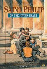 Vision Series: Saint Philip of the Joyous Heart