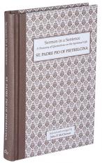 Sermon in a Sentence: St. Padre Pio of Pietrelcina, 3064