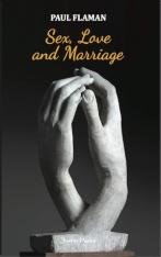 Sex, Love and Marriage