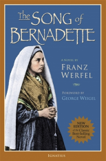 The Song of Bernadette: A Novel