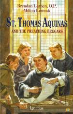 Vision Series: St. Thomas Aquinas and the Preaching Beggars