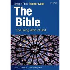 The Bible: The Living Word of God  Teacher Guide