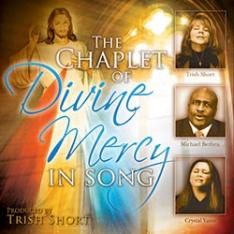 The Chaplet of Divine Mercy In Song CD by Trish Short