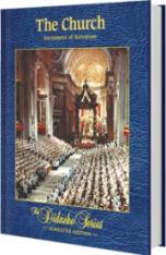 The Church: Textbook on the Sacrament of Salvation Semester Edition
