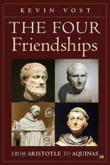 The Four Friendships From Aristotle to Aquinas