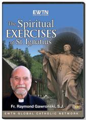 The Spiritual Exercises of St. Ignatius DVD