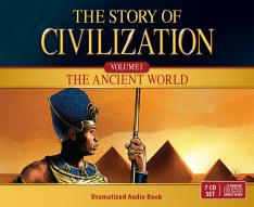 The Story of Civilization Vol. 1 The Ancient World Audio Drama CDs