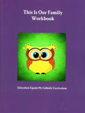 This is Our Family Student Workbook