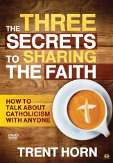 The Three Secrets To Sharing The Faith DVD