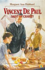 Vision Series: Vincent De Paul Saint of Charity