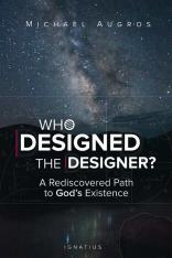 Who Designed the Designer? A Rediscovered Path to God's Existence