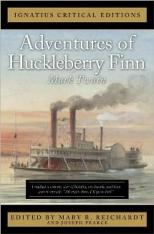 Adventures of Huckleberry Finn (Ignatius Critical Editions) - Novel