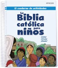 El Cuaderno de Actividades para la Biblia Católica para Niños (Español Spanish)