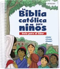 La Biblia Católica para niños guía para el líder (Español Spanish)