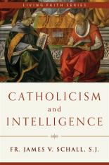Catholicism and Intelligence (Paperback)