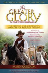Cristiada (Spanish Edition of "For Greater Glory") book