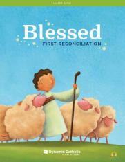 Blessed First Reconciliation Leader Guide