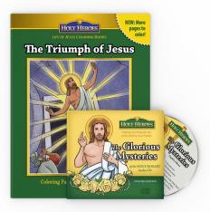 The Glorious Mysteries and The Triumph of Jesus