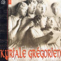 Kyriale Gregorien (Chant for the Faithful) CD