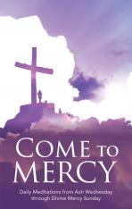 Come to Mercy