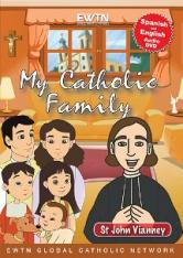 My Catholic Family: St. John Vianney (DVD)
