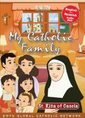 My Catholic Family: St. Rita of Cascia (DVD)
