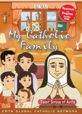 My Catholic Family: St. Teresa of Avila (DVD)
