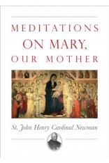 Meditations on Mary Our Mother