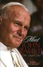 Meet John Paul II: The People's Pope