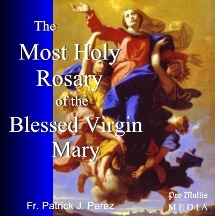 The Most Holy Rosary of the Blessed Virgin Mary (CD)