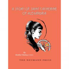 A Story of St. Catherine of Alexandria