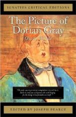 The Picture of Dorian Gray (Ignatius Critical Editions) - Novel
