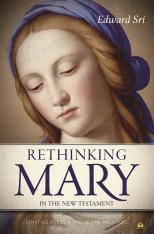 Rethinking Mary in the New Testament