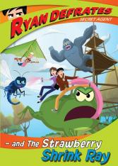 Ryan Defrates and the Strawberry Shrink Ray Episode 10 DVD