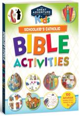 Schoolkid’s Catholic Bible Activities Ages 7-11