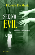 See No Evil: A Father Gabriel Mystery (Novel)