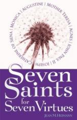 Seven Saints for Seven Virtues