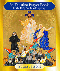 St. Faustina Prayer Book for the Holy Souls in Purgatory