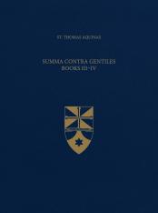 Summa Contra Gentiles Books III & IV (Latin-English Opera Omnia)