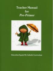Teacher Manual for Pre-Primer