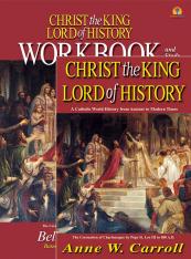 Christ the King Lord of History Set (Textbook & Workbook)
