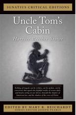 Uncle Tom's Cabin (Ignatius Critical Editions) - Novel