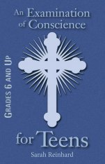 An Examination of Conscience for Teens: Grades 6 and Up