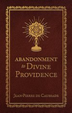 Abandonment to Divine Providence (Deluxe Edition)