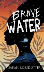 Brave Water